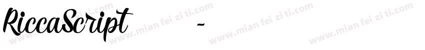 RiccaScript 常规字体转换